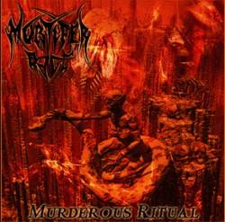 Mortifer Rage : Murderous Ritual
